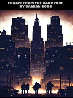 cover image of Escape From the Dark Zone